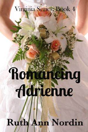 [Virginia Historicals 04] • Romancing Adrienne